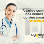 Dia Mundial da Saúde - A saúde como nós vemos e conhecemos, mudou